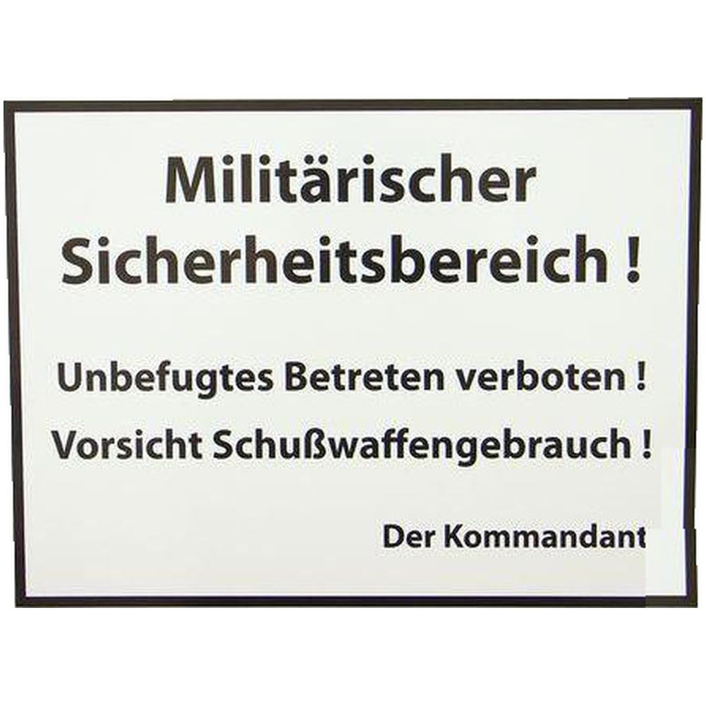 Schild, Warnschild, Tafel: Mil. Sicherheitsbereich